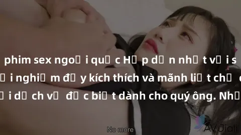 phim sex ngoại quốc Hấp dẫn nhất với sex nữ hầu gái: Trải nghiệm đầy kích thích và mãnh liệt chỉ có tại dịch vụ đặc biệt dành cho quý ông. Nhận ngay ưu đãi hấp dẫn!