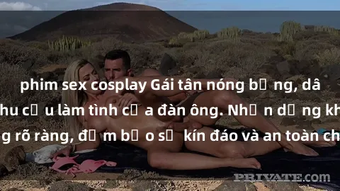 phim sex cosplay Gái tân nóng bỏng, dâm đãng thỏa mãn nhu cầu làm tình của đàn ông. Nhận dạng không rõ ràng, đảm bảo sự kín đáo và an toàn cho trải nghiệm tuyệt vời.