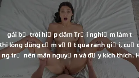 gái bị trói hiếp dâm Trải nghiệm làm tình ngoài đường: Khi lòng dũng cảm vượt qua ranh giới, cuộc hẹn nơi công cộng trở nên mãn nguyện và đầy kích thích. Hành vi nguy hiểm, nhưng cũng tạo nên cảm giác